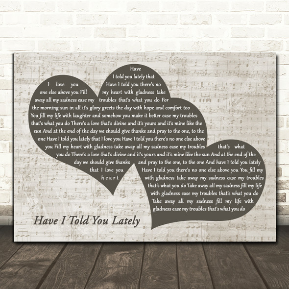 Rod Stewart Have I Told You Lately Landscape Music Script Two Hearts Song Lyric Art Print