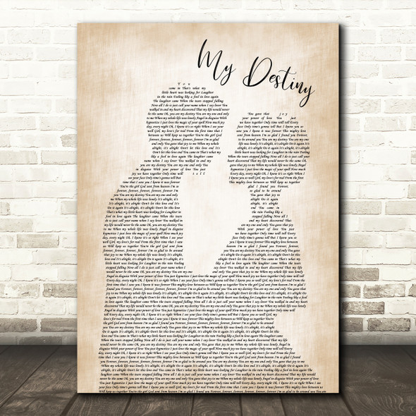 Lionel Ritchie My Destiny Man Lady Bride Groom Wedding Song Lyric Quote Print