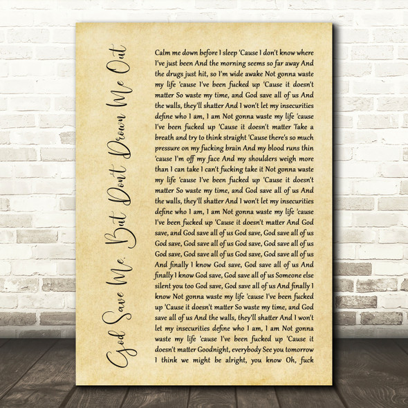 YUNGBLUD God Save Me, But Don't Drown Me Out Rustic Script Song Lyric Art Print