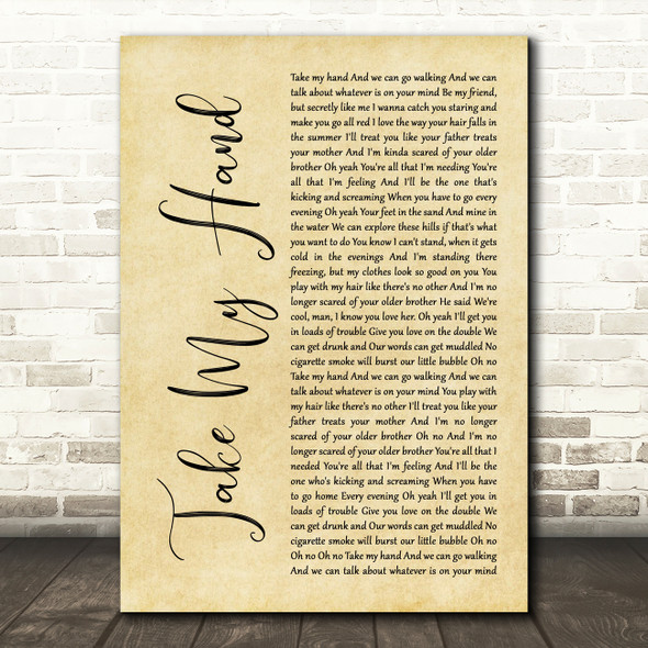 Picture This Take My Hand Rustic Script Song Lyric Art Print