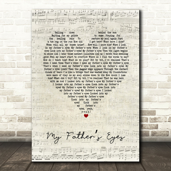 Eric Clapton My Fathers Eyes Script Heart Song Lyric Art Print