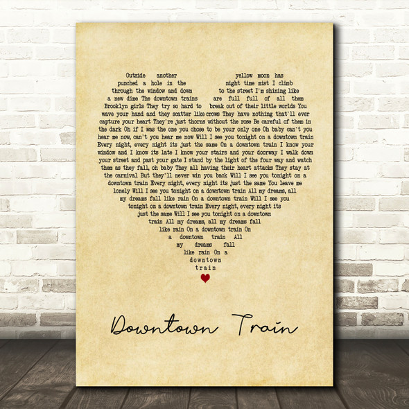 Rod Stewart Downtown Train Vintage Heart Song Lyric Art Print