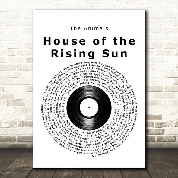 The Animals House of the Rising Sun Vinyl Record Decorative Wall Art Gift Song Lyric Print