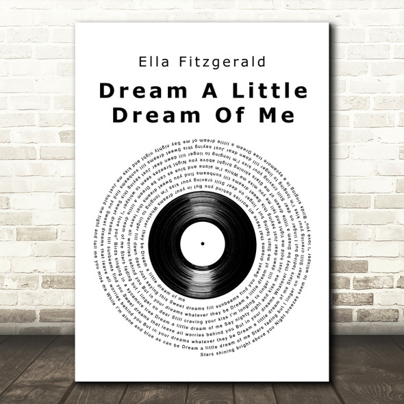 Ella Fitzgerald Dream A Little Dream Of Me Vinyl Record Decorative Gift Song Lyric Print