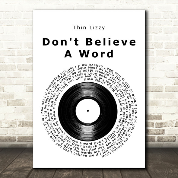 Thin Lizzy Don't Believe A Word Vinyl Record Decorative Wall Art Gift Song Lyric Print