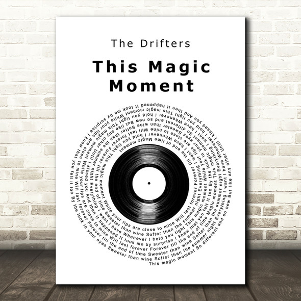 The Drifters This Magic Moment Vinyl Record Decorative Wall Art Gift Song Lyric Print