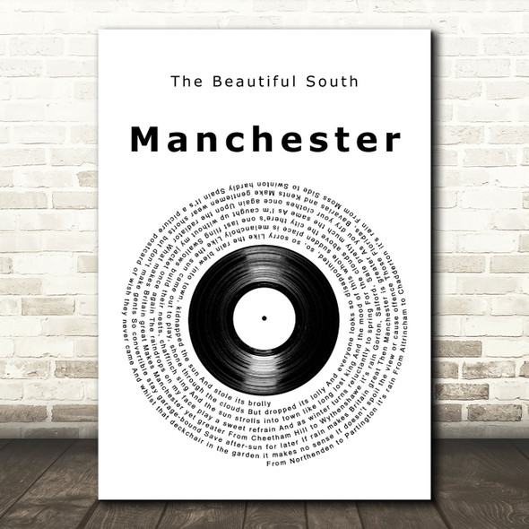 The Beautiful South Manchester Vinyl Record Decorative Wall Art Gift Song Lyric Print