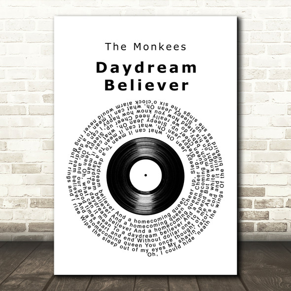 The Monkees Daydream Believer Vinyl Record Decorative Wall Art Gift Song Lyric Print