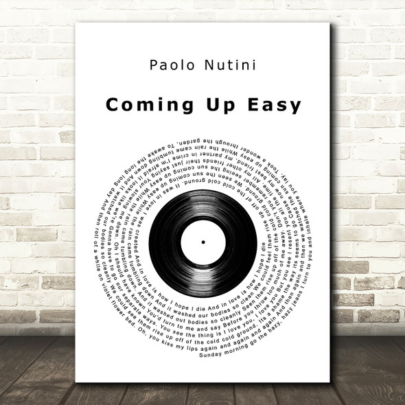 Paolo Nutini Coming Up Easy Vinyl Record Decorative Wall Art Gift Song Lyric Print