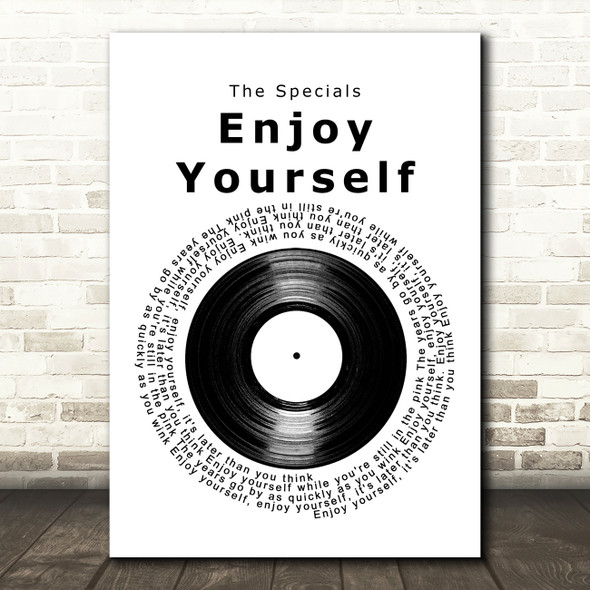 The Specials Enjoy Yourself Vinyl Record Decorative Wall Art Gift Song Lyric Print