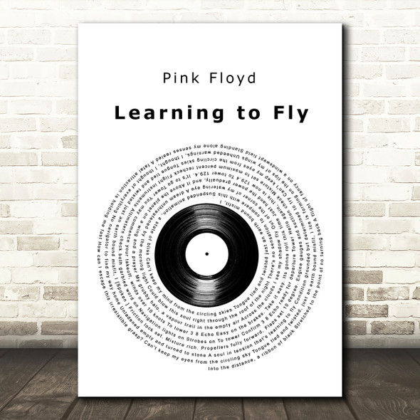 Pink Floyd Learning To Fly Vinyl Record Decorative Wall Art Gift Song Lyric Print