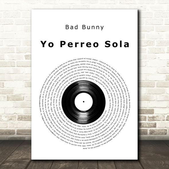 Bad Bunny Yo Perreo Sola Vinyl Record Decorative Wall Art Gift Song Lyric Print