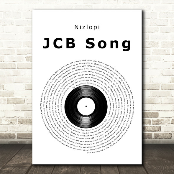 Nizlopi JCB Song Vinyl Record Decorative Wall Art Gift Song Lyric Print