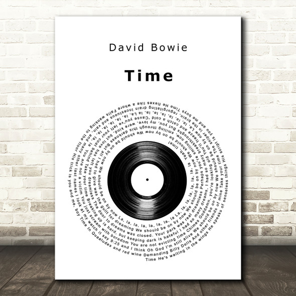 David Bowie Time Vinyl Record Decorative Wall Art Gift Song Lyric Print