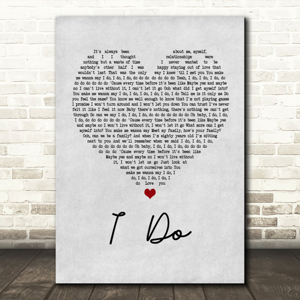 Colbie Caillat I Do Grey Heart Song Lyric Quote Print