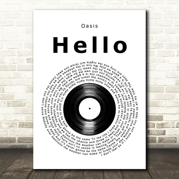 Oasis Hello Vinyl Record Decorative Wall Art Gift Song Lyric Print