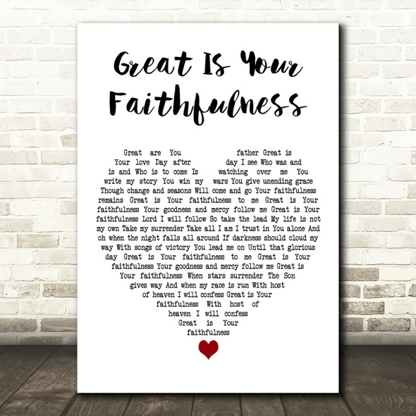 Life Worship featuring Eby Corydon & Matt Hooper Great Is Your Faithfulness White Heart Wall Art Song Lyric Print