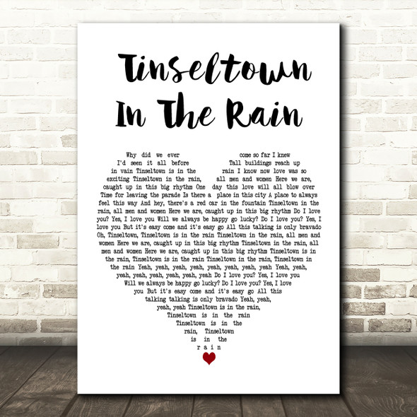 The Blue Nile Tinseltown In The Rain White Heart Decorative Wall Art Gift Song Lyric Print