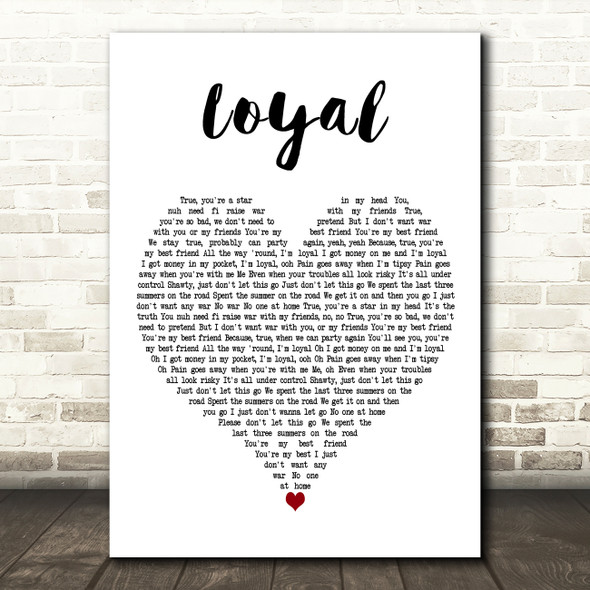 PARTYNEXTDOOR Featuring Drake LOYAL White Heart Decorative Wall Art Gift Song Lyric Print