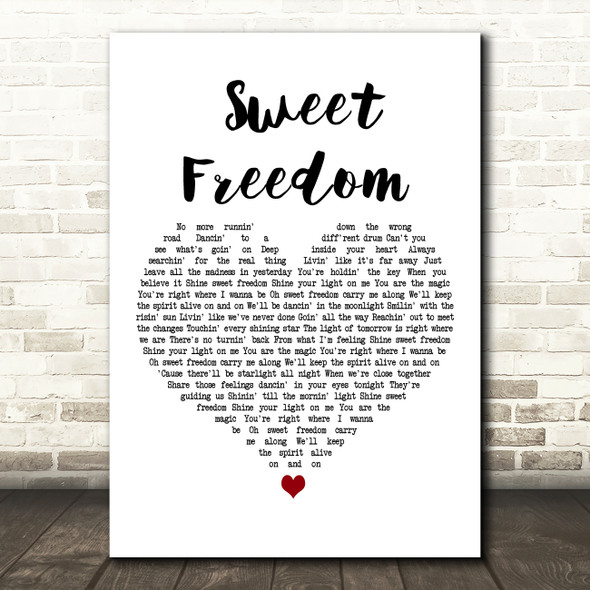 Michael McDonald Sweet Freedom White Heart Decorative Wall Art Gift Song Lyric Print