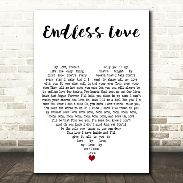 Lionel Richie Endless Love White Heart Decorative Wall Art Gift Song Lyric Print