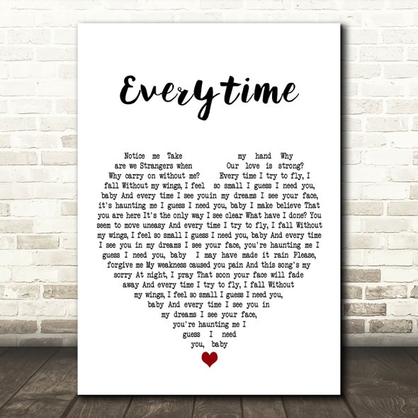 Britney Spears Everytime White Heart Decorative Wall Art Gift Song Lyric Print