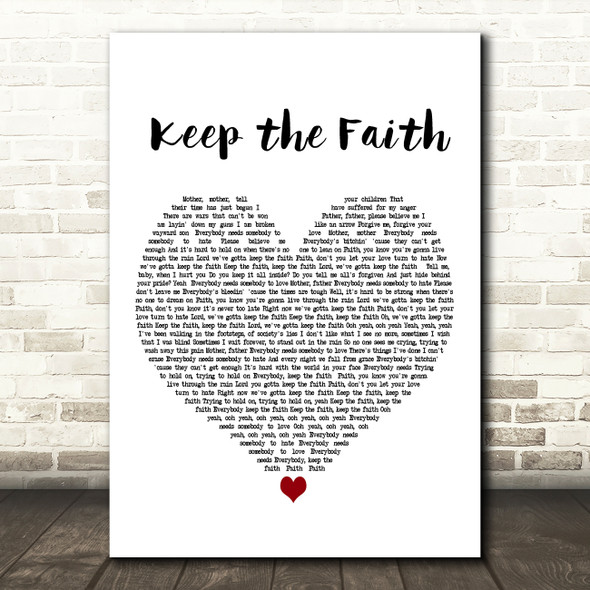 Bon Jovi Keep the Faith White Heart Decorative Wall Art Gift Song Lyric Print