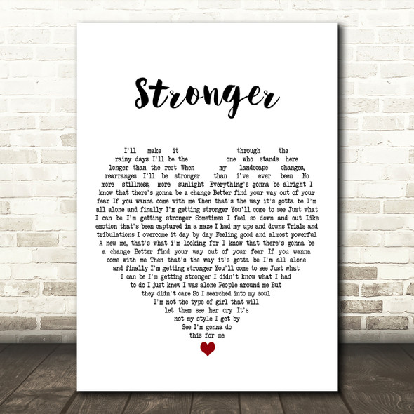 Sugababes Stronger White Heart Decorative Wall Art Gift Song Lyric Print