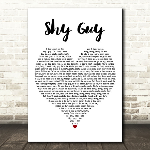 Diana King Shy Guy White Heart Decorative Wall Art Gift Song Lyric Print