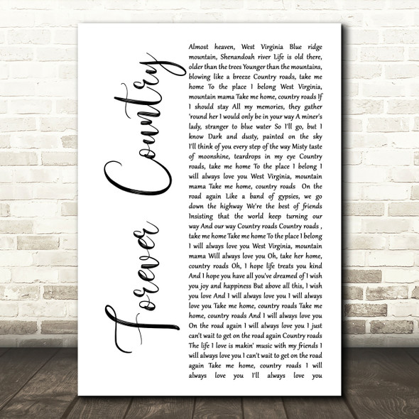 Artists of Then, Now and Forever Forever Country White Script Wall Art Song Lyric Print