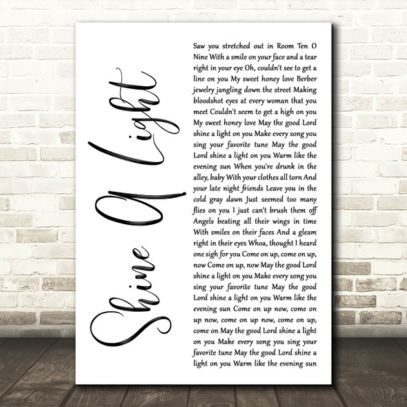 The Rolling Stones Shine A Light White Script Decorative Wall Art Gift Song Lyric Print