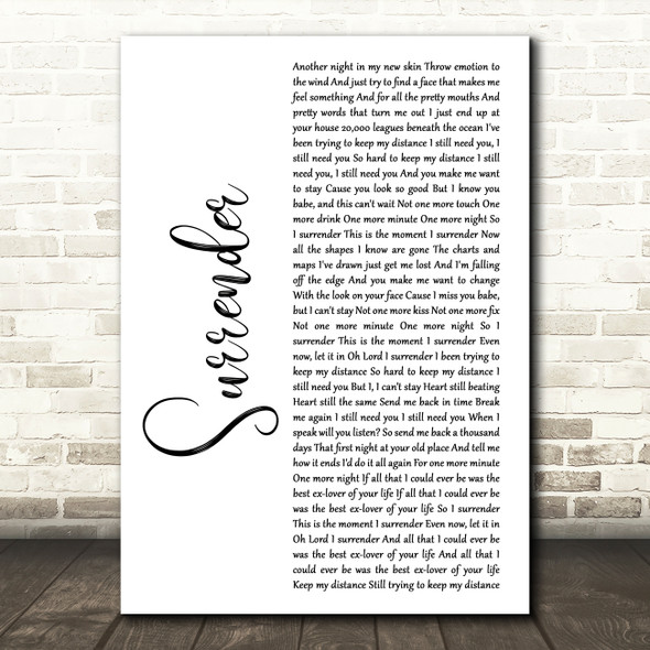 WALK THE MOON Surrender White Script Decorative Wall Art Gift Song Lyric Print