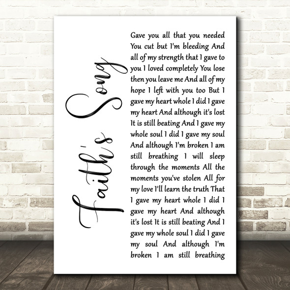 Amy Wadge Faith's Song White Script Decorative Wall Art Gift Song Lyric Print