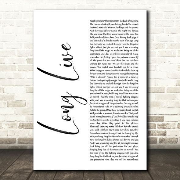 Taylor Swift Long Live White Script Decorative Wall Art Gift Song Lyric Print