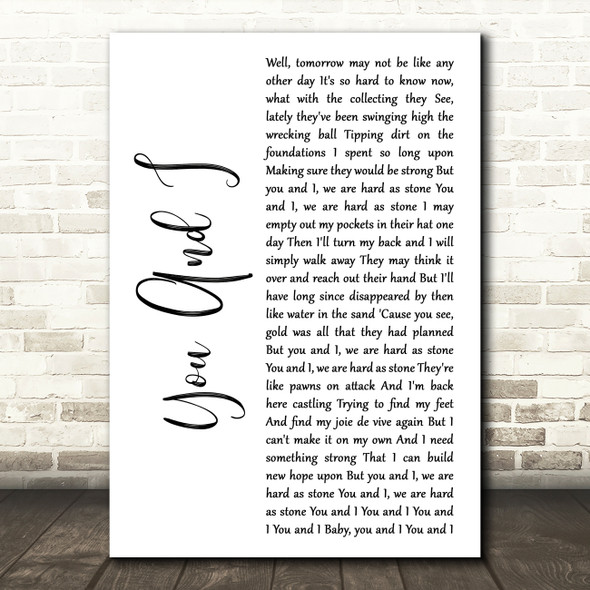 Foy Vance You And I White Script Decorative Wall Art Gift Song Lyric Print