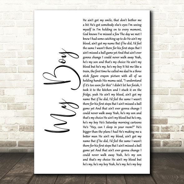 Elvie Shane My Boy White Script Decorative Wall Art Gift Song Lyric Print