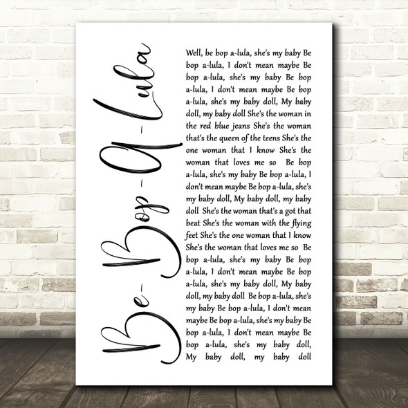 Gene Vincent Be-Bop-A-Lula White Script Song Lyric Quote Print