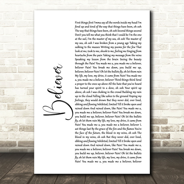 Imagine Dragons Believer White Script Song Lyric Quote Print