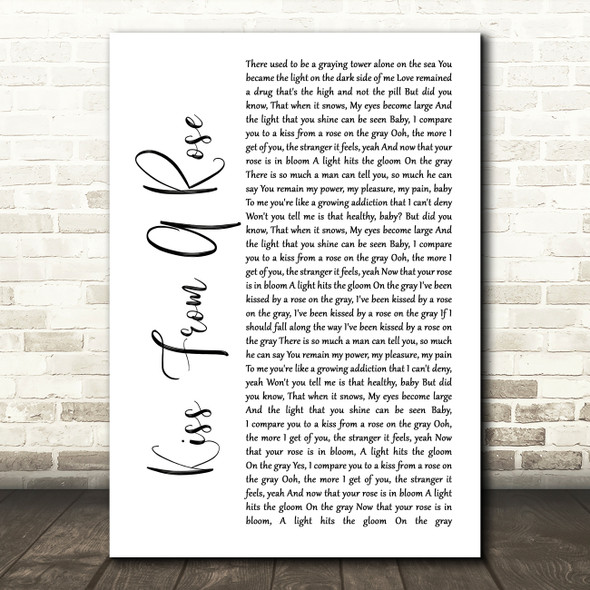 Seal Kiss From A Rose White Script Song Lyric Quote Print