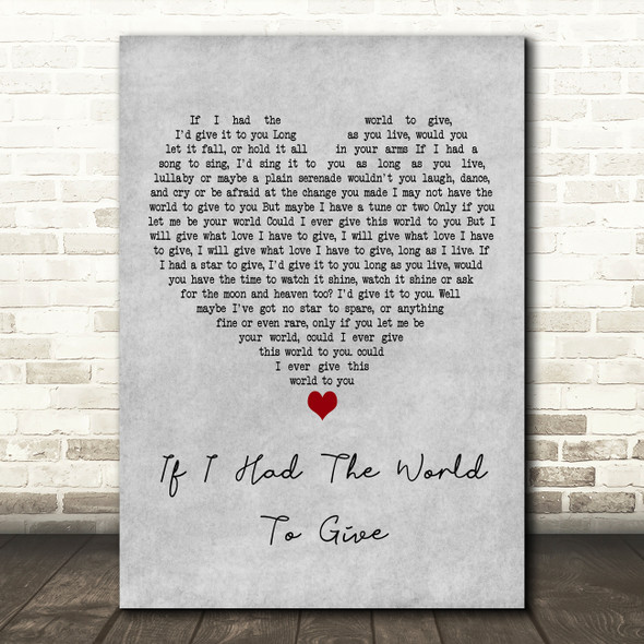 Grateful Dead If I Had The World To Give Grey Heart Decorative Wall Art Gift Song Lyric Print