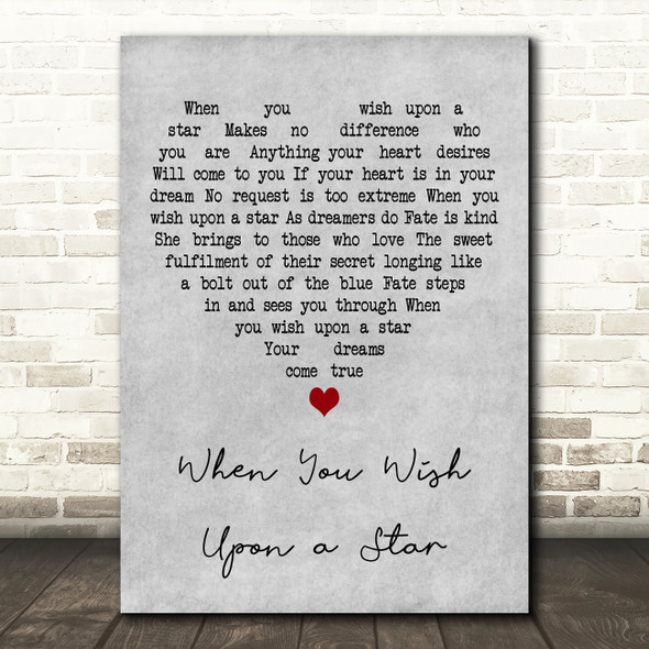 Cliff Edwards When You Wish Upon a Star Grey Heart Decorative Wall Art Gift Song Lyric Print