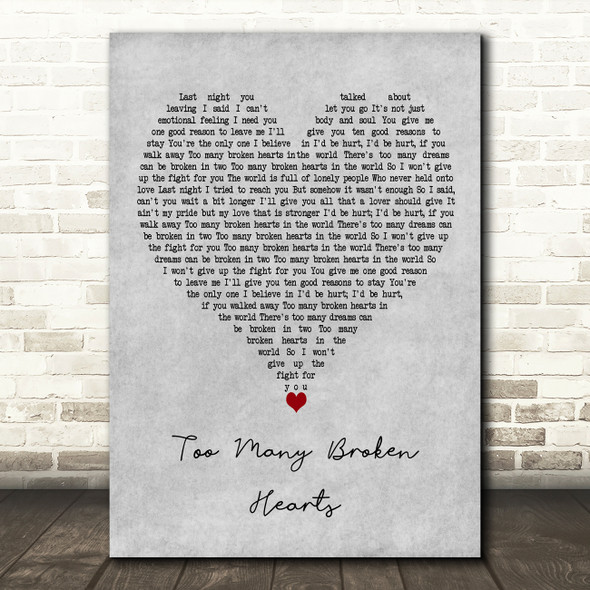 Jason Donovan Too Many Broken Hearts Grey Heart Decorative Wall Art Gift Song Lyric Print