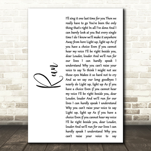 Leona Lewis Run White Script Song Lyric Quote Print