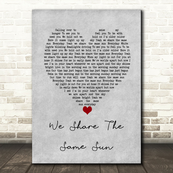 Stereophonics We Share The Same Sun Grey Heart Decorative Wall Art Gift Song Lyric Print