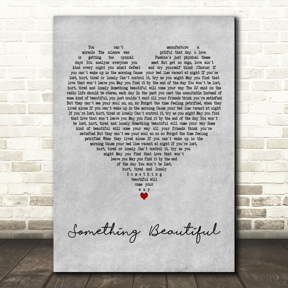 Robbie Williams Something Beautiful Grey Heart Decorative Wall Art Gift Song Lyric Print