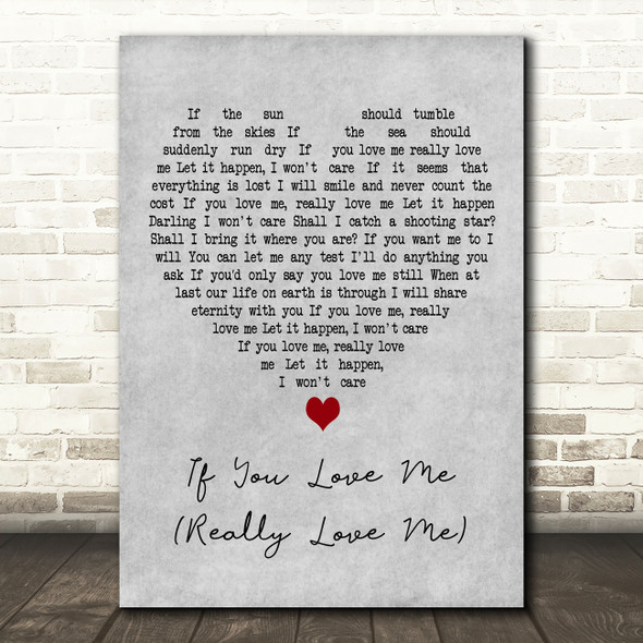 Brenda Lee If You Love Me (Really Love Me) Grey Heart Decorative Gift Song Lyric Print