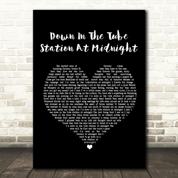The Jam Down In The Tube Station At Midnight Black Heart Song Lyric Quote Print