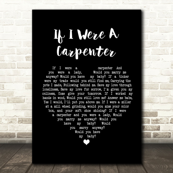 Johnny Cash If I Were A Carpenter Black Heart Song Lyric Quote Print