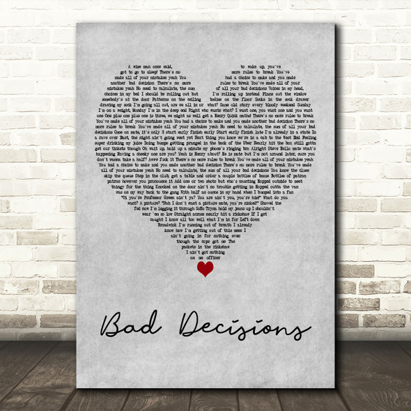 Professor Green Bad Decisions Grey Heart Decorative Wall Art Gift Song Lyric Print