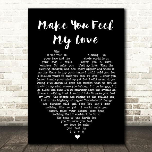 Make You Feel My Love Adele Black Heart Quote Song Lyric Print